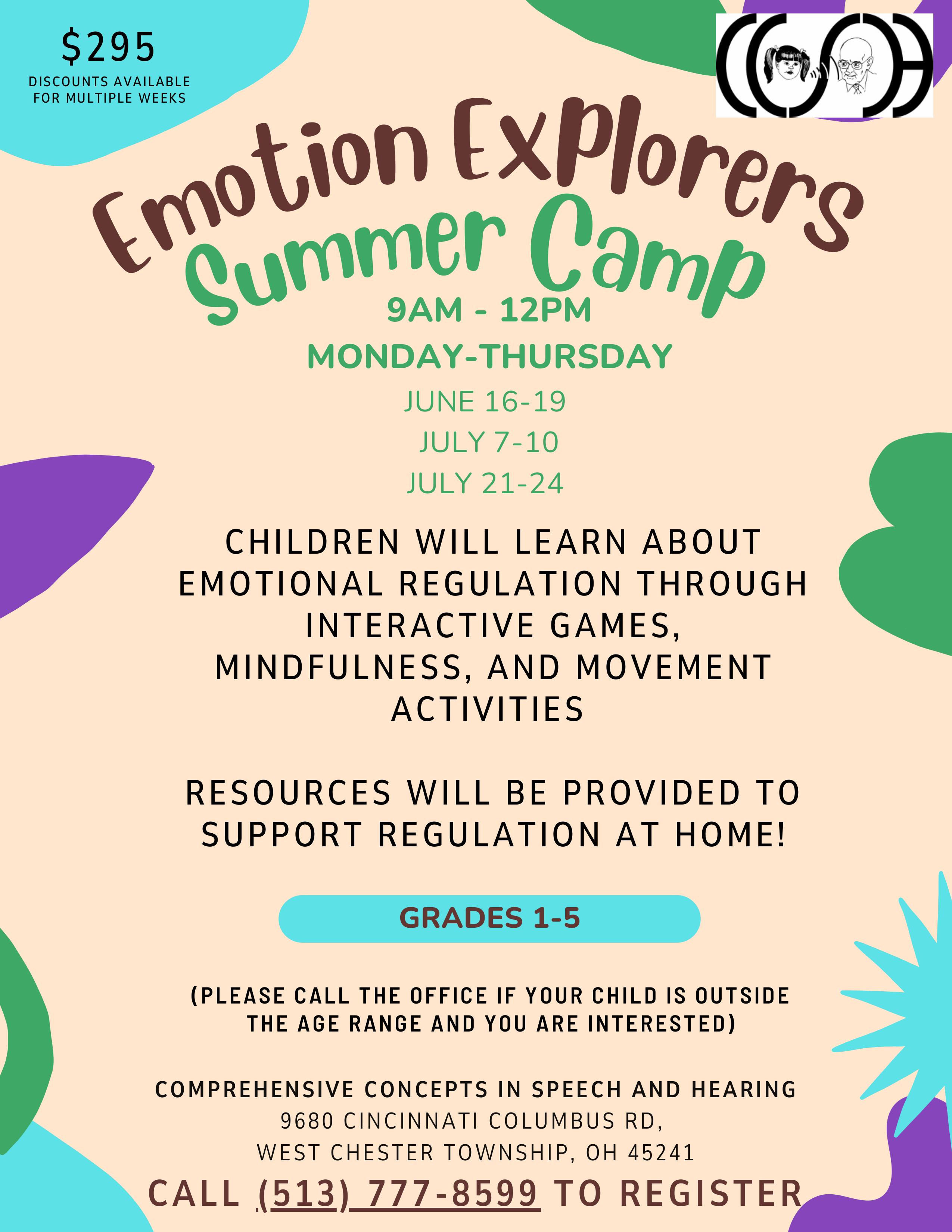 Emotion Explorers Summer Camp - 9AM-12PM Monday-Thursday - June 16-19, July 7-10, July 21-24 - Call (513) 777-8599 to Register