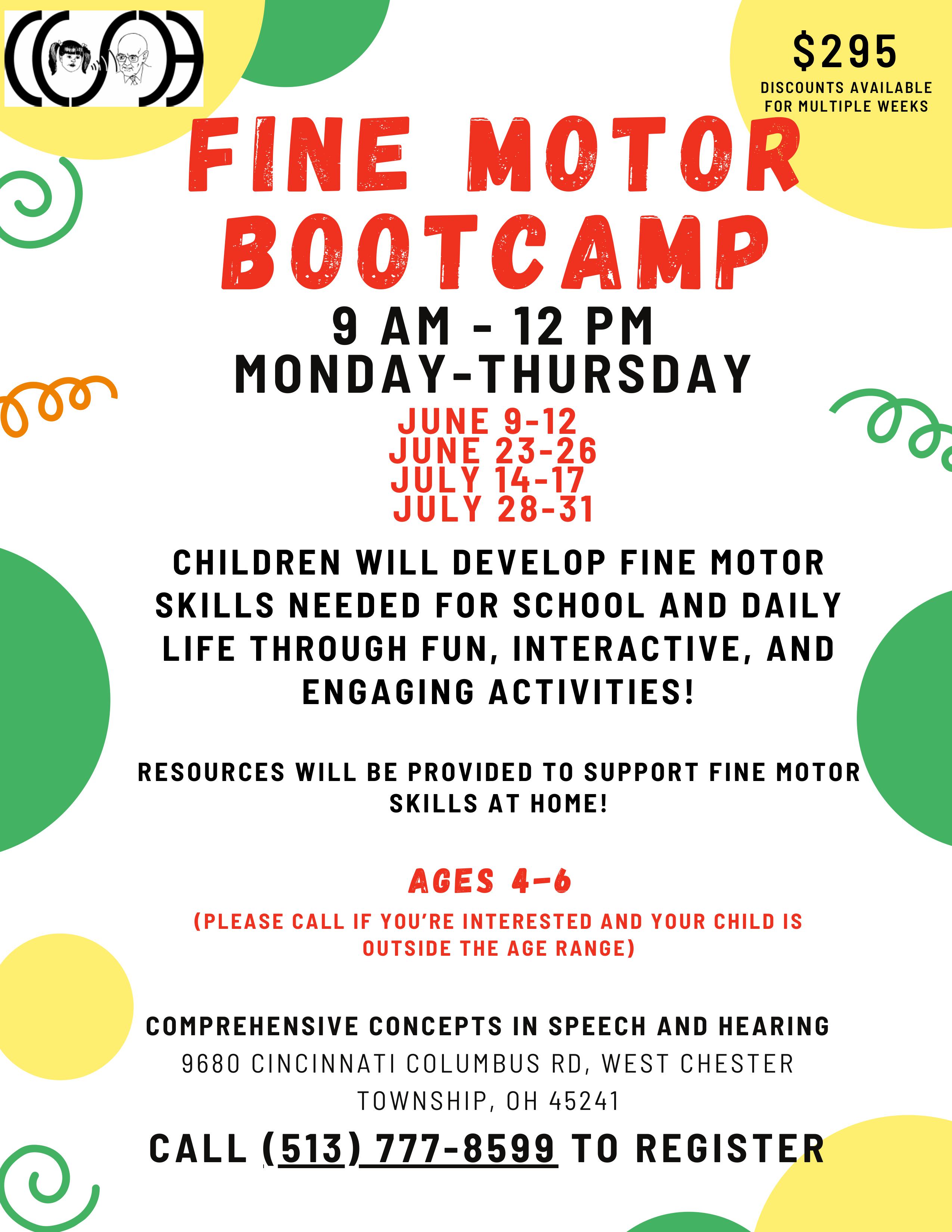 Fine Motor Bootcamp - 9AM-12PM Monday-Thursday - June 9-12, June 23-26, July 14-17, July 28-31 - Call (513) 777-8599 to Register